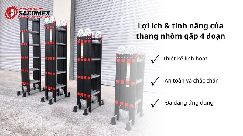 Lợi ích và tính năng của thang nhôm gấp 4 khúc 