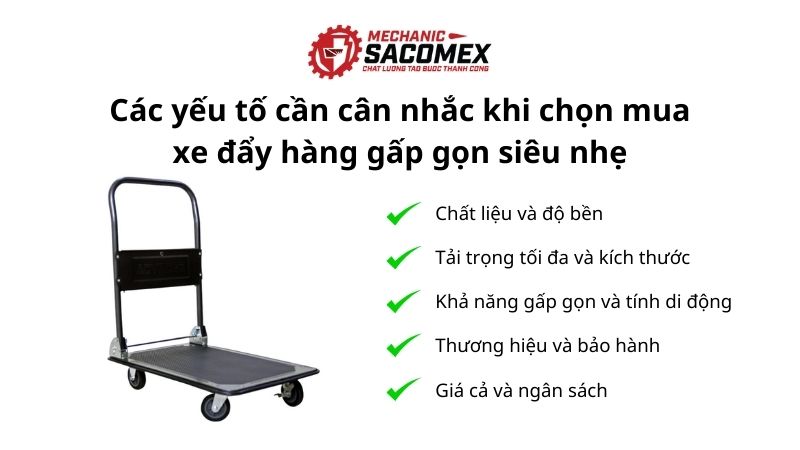 Những yếu tố cần cân nhắc khi chọn mua xe đẩy hàng gấp gọn siêu nhẹ