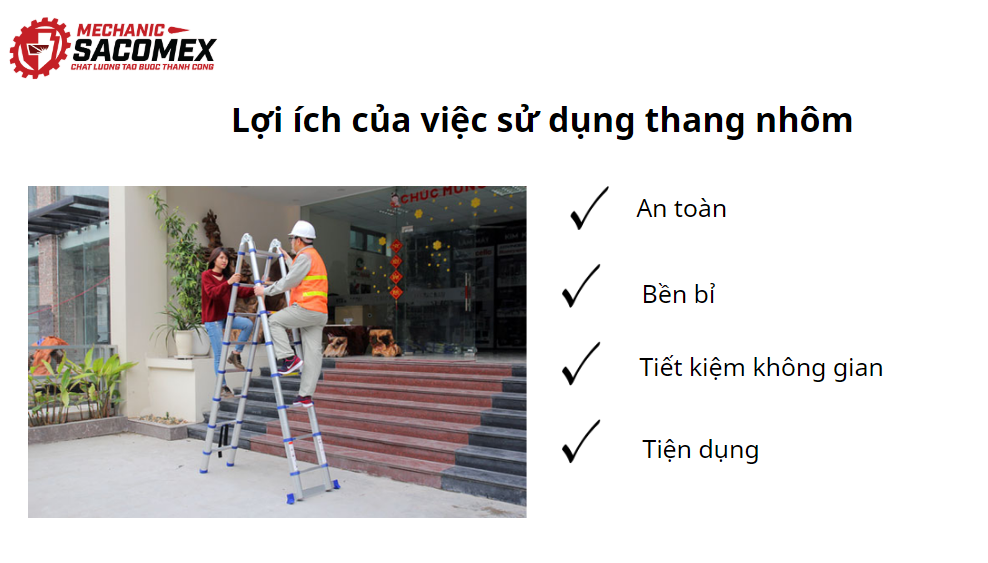 Lợi ích của việc sử dụng thang nhôm